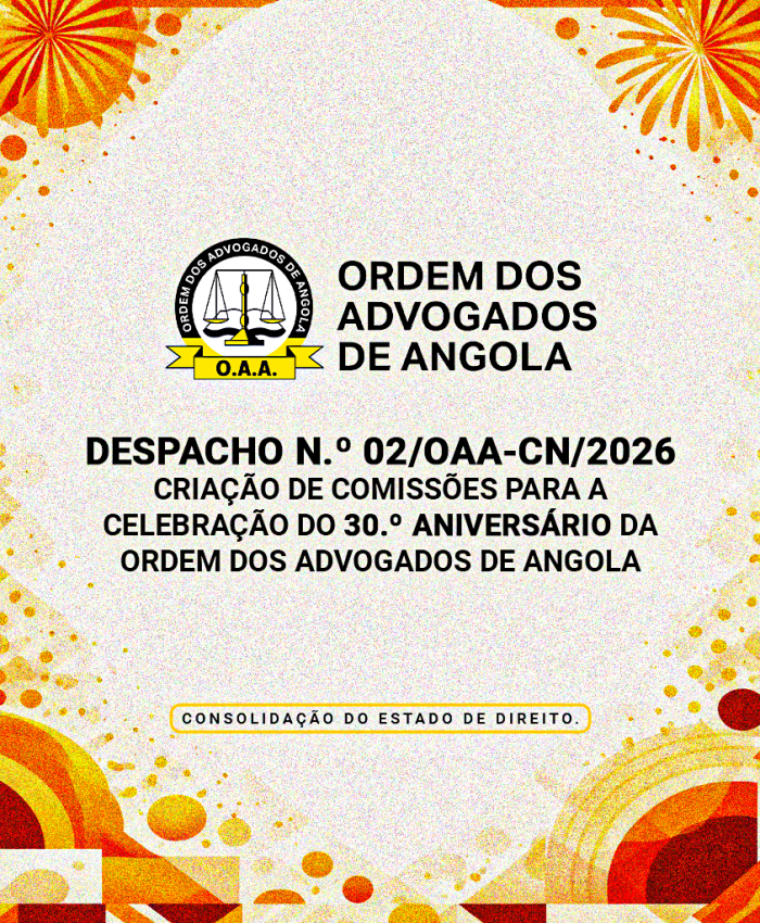 DESPACHO N.º02/OAA-CN/2026