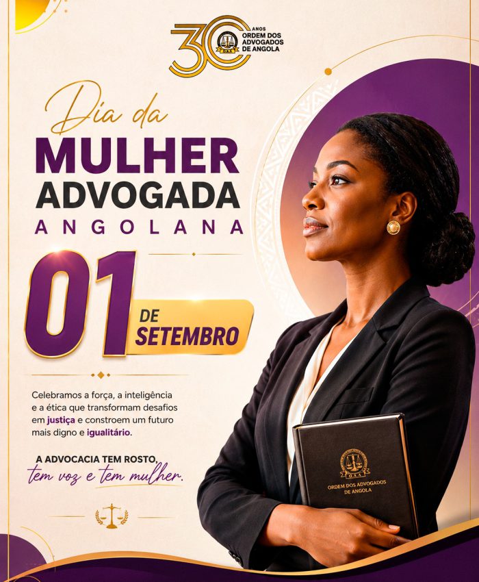 DIA DA MULHER ADVOGADA ANGOLANA – 01 DE SETEMBRO