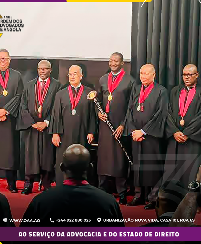 ORDEM DOS ADVOGADOS DE ANGOLA – 30 ANOS AO SERVIÇO DA ADVOCACIA E DO ESTADO DE DIREITO