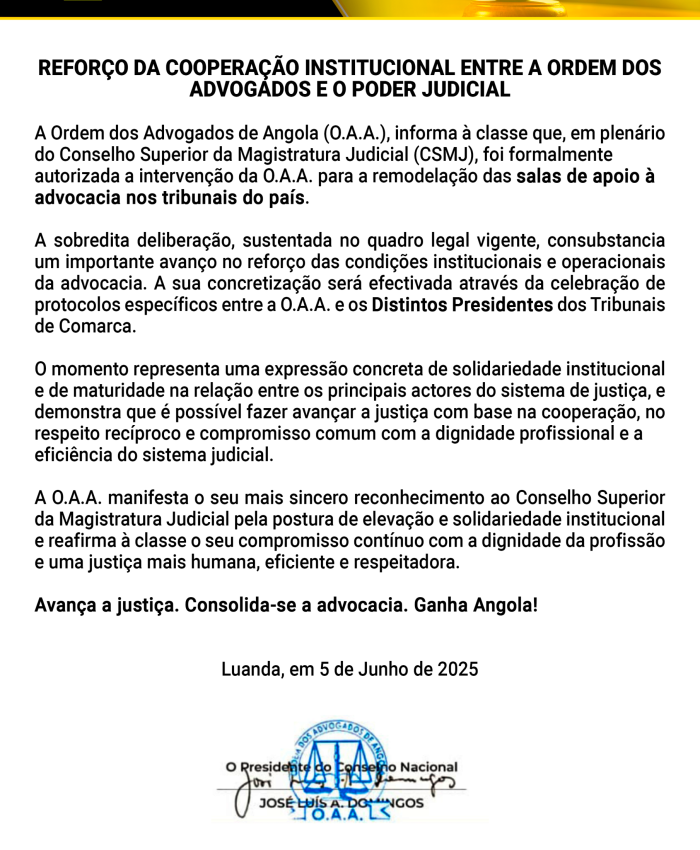REFORÇO DA COOPERAÇÃO INSTITUCIONAL ENTRE A ORDEM DOS ADVOGADOS E O PODER JUDICIAL