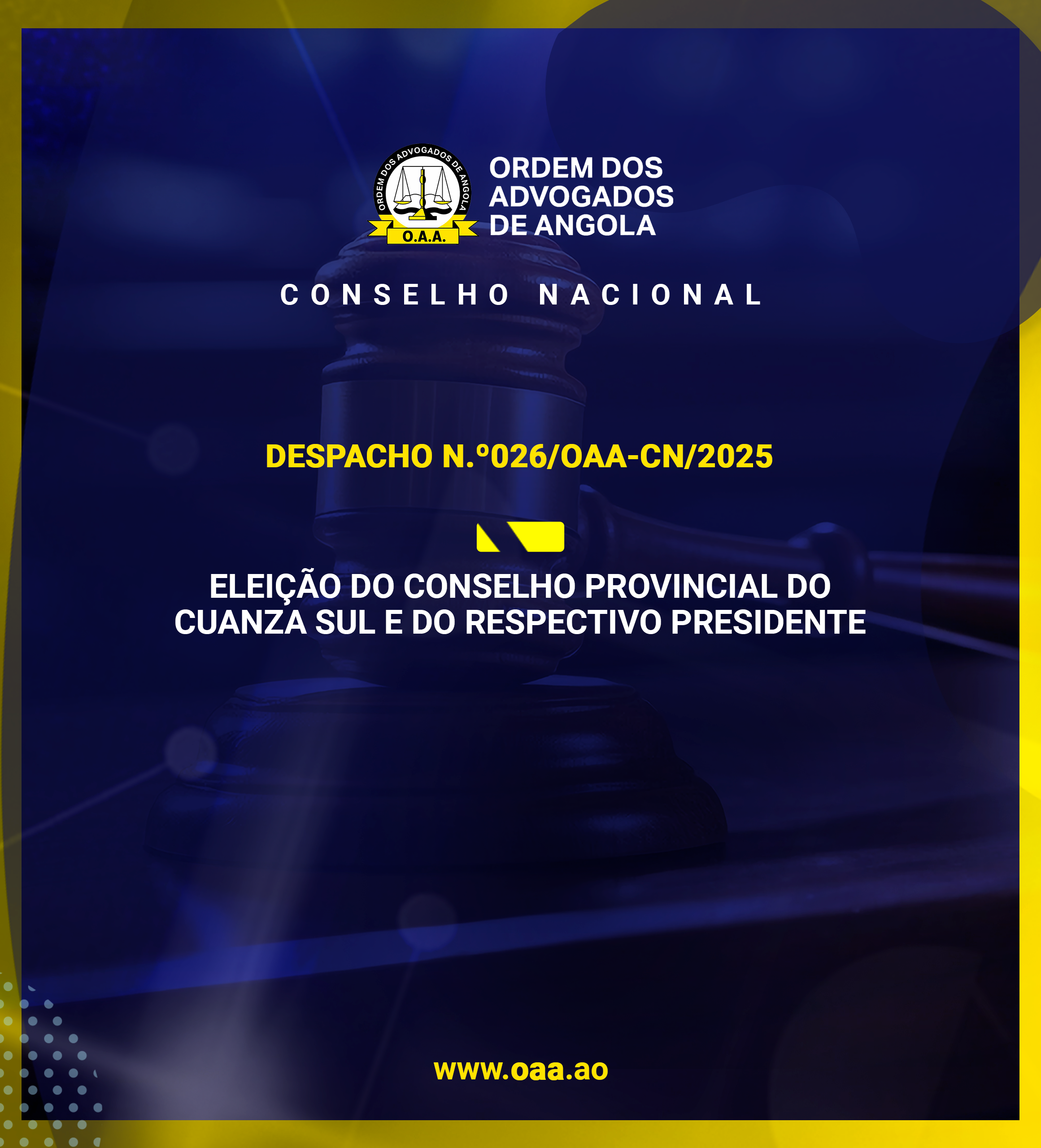 ELEIÇÃO DO CONSELHO PROVINCIAL DO CUANZA SUL E DO RESPECTIVO PRESIDENTE