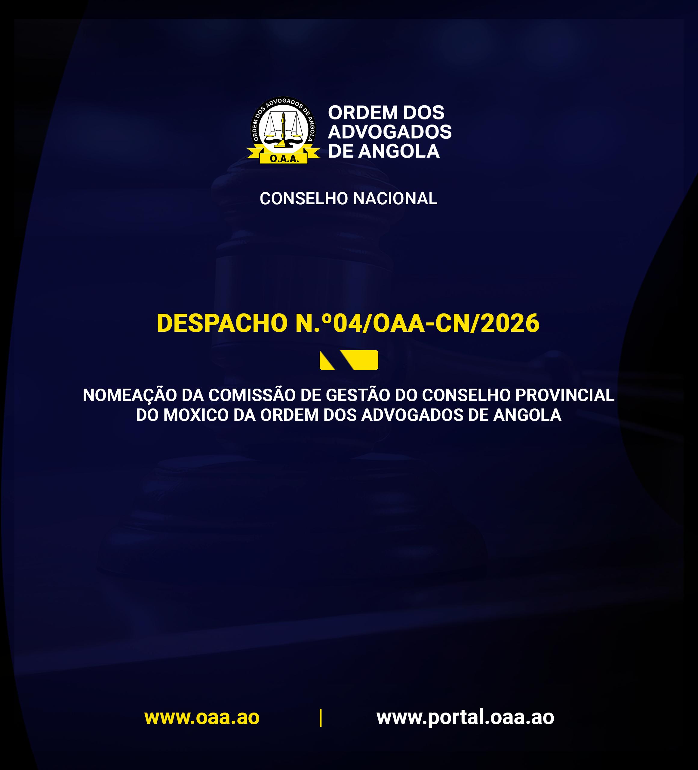 DESPACHO N.º05/OAA-CN/2026