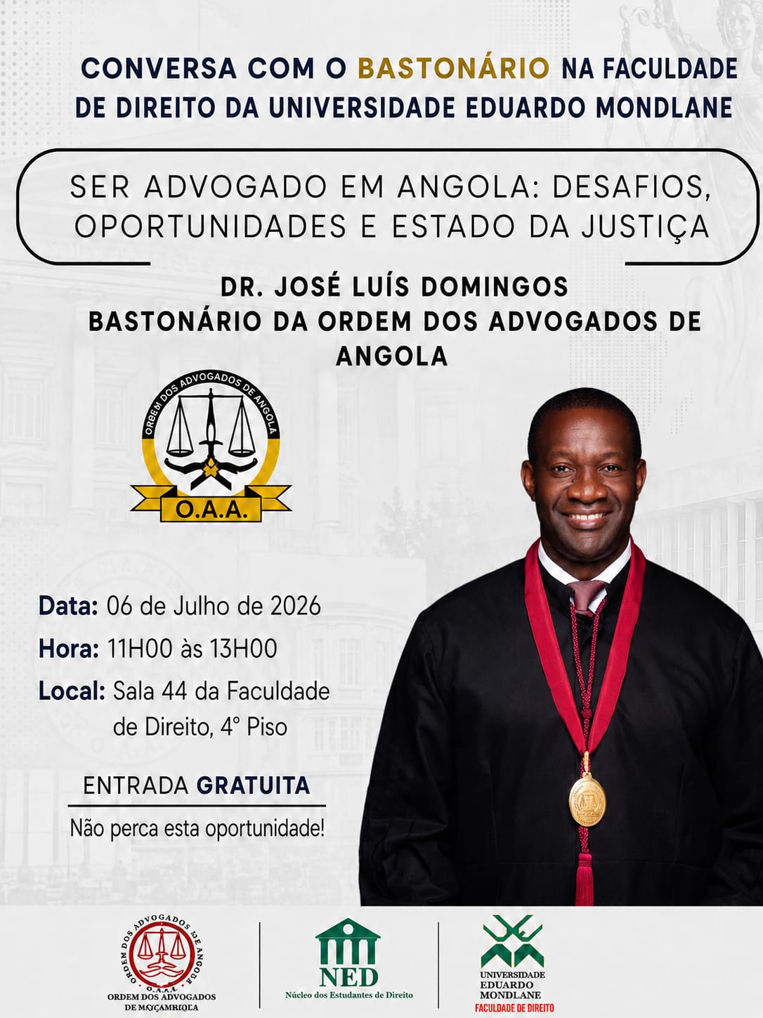 CONVERSA COM O BASTONÁRIO DA O.A.A – FACULDADE DE DIREITO DA UNIVERSIDADE EDUARDO MONDLANE