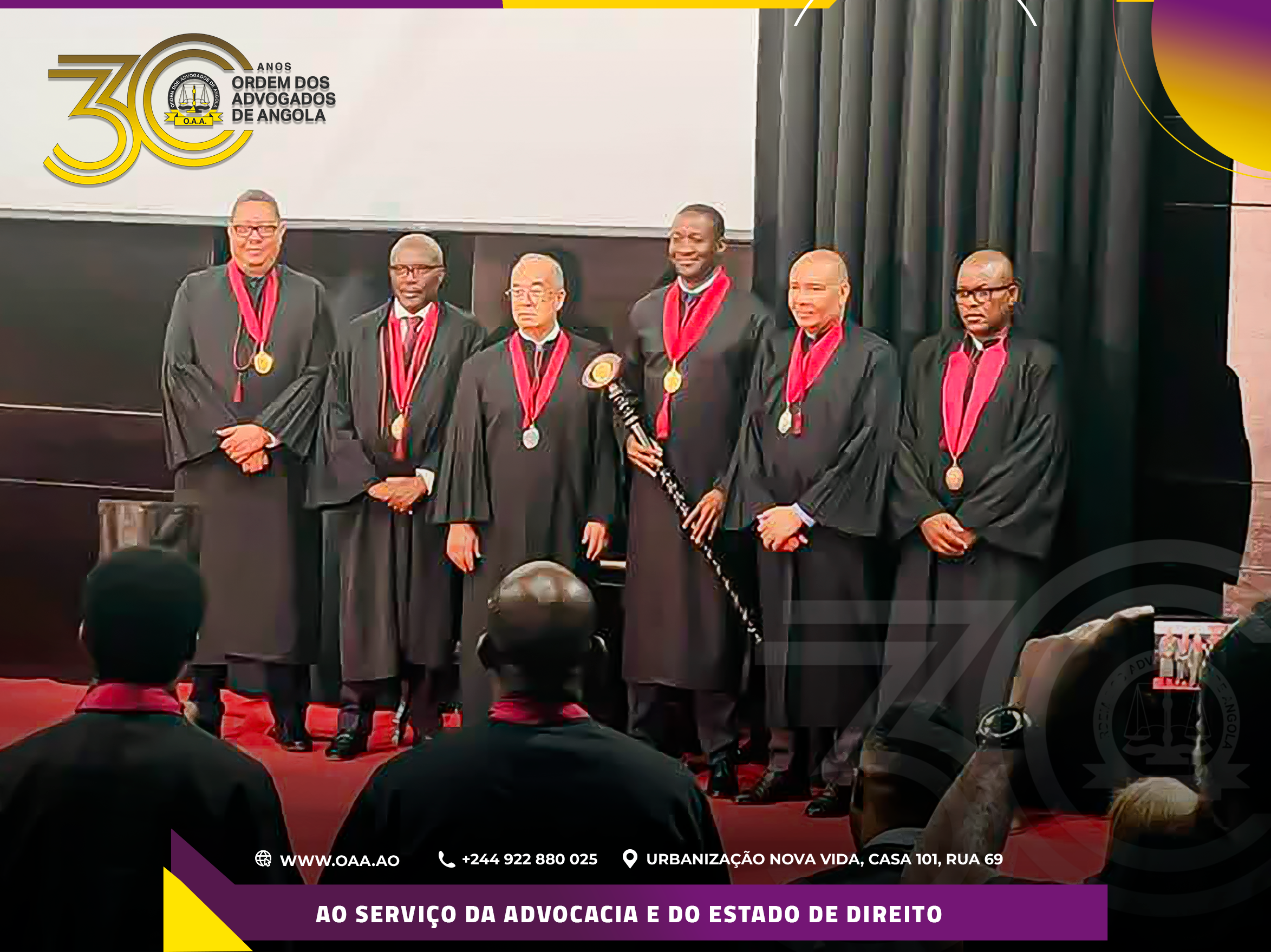 ORDEM DOS ADVOGADOS DE ANGOLA – 30 ANOS AO SERVIÇO DA ADVOCACIA E DO ESTADO DE DIREITO